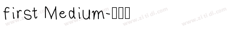 first Medium字体转换
